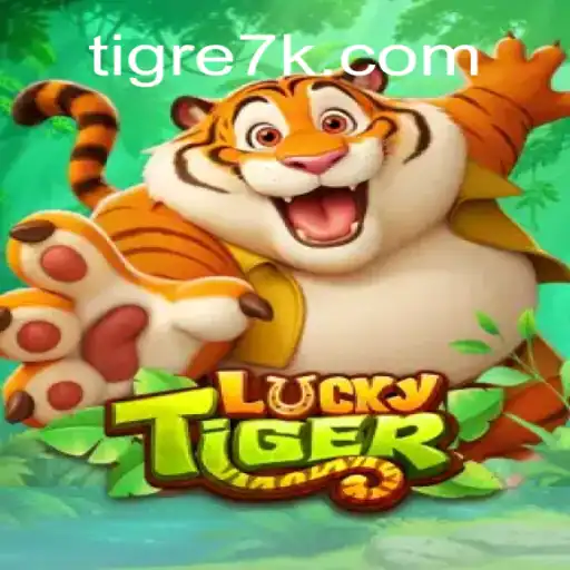 Descubra o Mundo Empolgante de LuckyTiger em 7kTigre.com